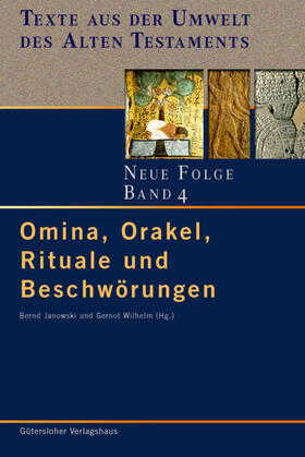 Abusch / Janowski / Hecker |  Omina, Orakel, Rituale und Beschwörungen | eBook | Sack Fachmedien