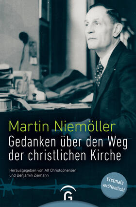 Niemöller / Christophersen / Ziemann |  Gedanken über den Weg der christlichen Kirche | eBook | Sack Fachmedien