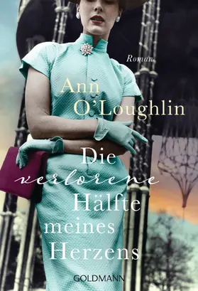 O'Loughlin |  Die verlorene Hälfte meines Herzens | eBook | Sack Fachmedien