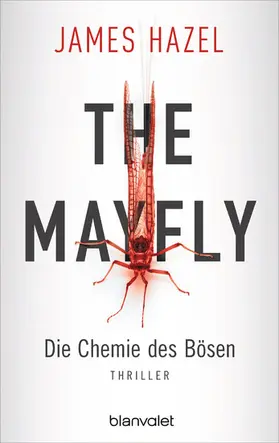 Hazel |  The Mayfly - Die Chemie des Bösen | eBook | Sack Fachmedien