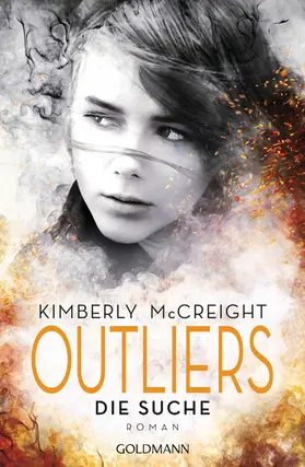 McCreight |  Outliers - Gefährliche Bestimmung. Die Suche | eBook | Sack Fachmedien