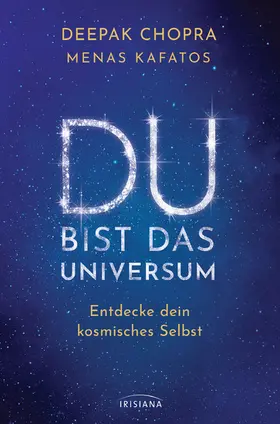 Chopra / Kafatos |  Du bist das Universum | eBook | Sack Fachmedien