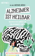 Nehls |  Alzheimer ist heilbar | eBook | Sack Fachmedien