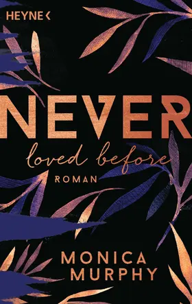 Murphy |  Never Loved Before | eBook | Sack Fachmedien