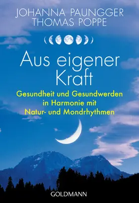 Paungger / Poppe |  Aus eigener Kraft | eBook | Sack Fachmedien