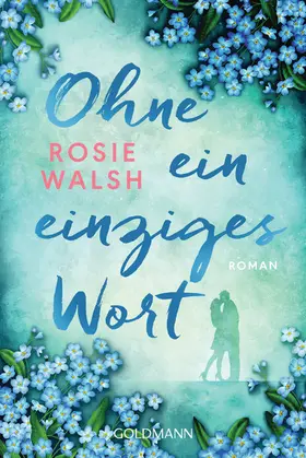 Walsh | Ohne ein einziges Wort | E-Book | www.sack.de