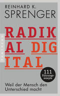 Sprenger |  Radikal digital | eBook | Sack Fachmedien