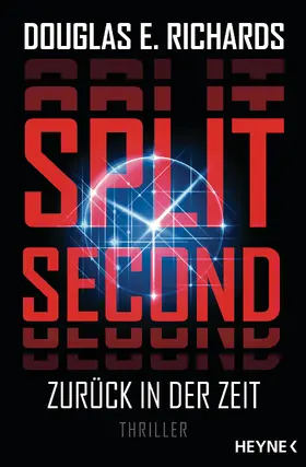 Richards |  Split Second - Zurück in der Zeit | eBook | Sack Fachmedien
