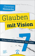Hennecke |  Glauben mit Vision - | eBook | Sack Fachmedien