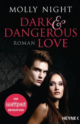 Night |  Dark and Dangerous Love | eBook | Sack Fachmedien