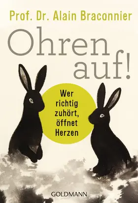 Braconnier |  Ohren auf! | eBook | Sack Fachmedien