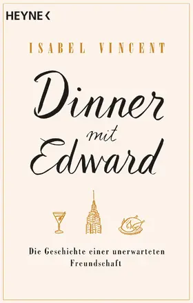 Vincent |  Dinner mit Edward | eBook | Sack Fachmedien