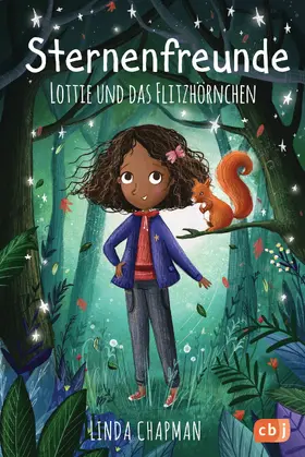 Chapman |  Sternenfreunde - Lottie und das Flitzhörnchen | eBook | Sack Fachmedien