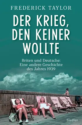 Taylor |  Der Krieg, den keiner wollte | eBook | Sack Fachmedien