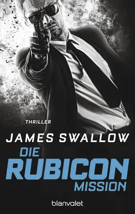 Swallow |  Die Rubicon-Mission | eBook | Sack Fachmedien