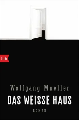 Mueller |  Das weiße Haus | eBook | Sack Fachmedien