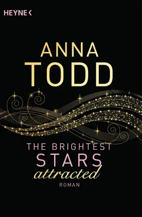 Todd | The Brightest Stars - attracted | E-Book | www.sack.de