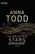 Todd |  The Brightest Stars - attracted | eBook | Sack Fachmedien