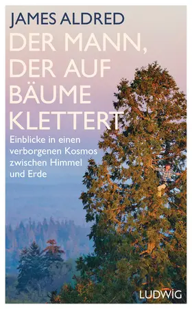 Aldred |  Der Mann, der auf Bäume klettert | eBook | Sack Fachmedien