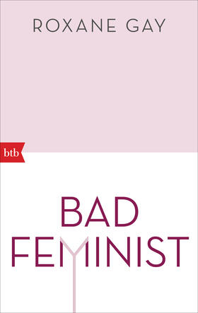 Gay |  Bad Feminist | eBook | Sack Fachmedien