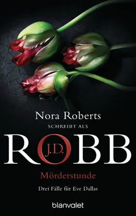 Robb |  Mörderstunde | eBook | Sack Fachmedien