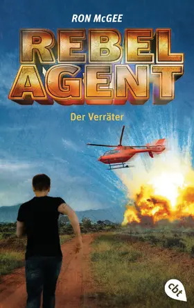 McGee |  REBEL AGENT - Der Verräter | eBook | Sack Fachmedien