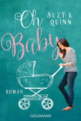 Quinn |  Oh Baby! | eBook | Sack Fachmedien