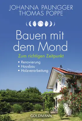 Paungger / Poppe |  Bauen mit dem Mond | eBook | Sack Fachmedien