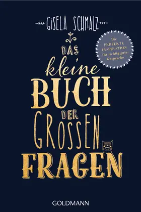 Schmalz | Das kleine Buch der großen Fragen | E-Book | www.sack.de