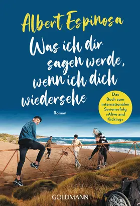 Espinosa |  Was ich dir sagen werde, wenn ich dich wiedersehe | eBook | Sack Fachmedien