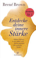 Brown |  Entdecke deine innere Stärke | eBook | Sack Fachmedien