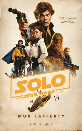 Lafferty |  Star Wars™ Solo | eBook | Sack Fachmedien