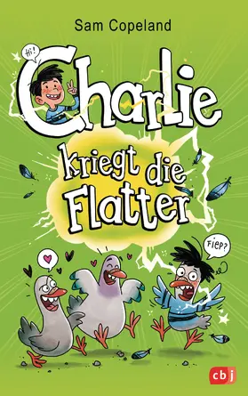 Copeland |  Charlie kriegt die Flatter | eBook | Sack Fachmedien