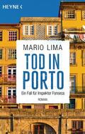 Lima |  Tod in Porto | eBook | Sack Fachmedien