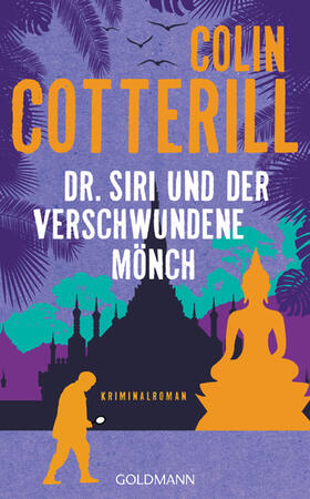 Cotterill |  Dr. Siri und der verschwundene Mönch | eBook | Sack Fachmedien