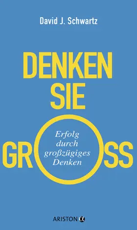 Schwartz |  Denken Sie groß! | eBook | Sack Fachmedien