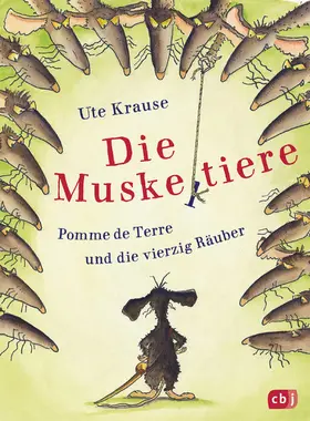 Krause |  Die Muskeltiere – Pomme de Terre und die vierzig Räuber | eBook | Sack Fachmedien
