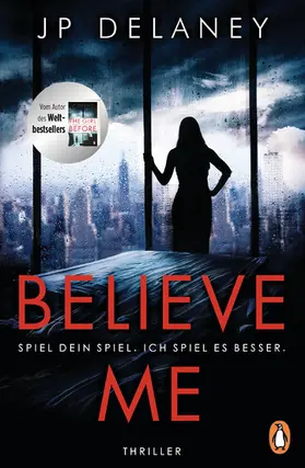 Delaney |  Believe Me - Spiel Dein Spiel. Ich spiel es besser. | eBook | Sack Fachmedien