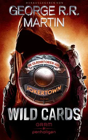 Martin |  Wild Cards - Die Gladiatoren von Jokertown | eBook | Sack Fachmedien