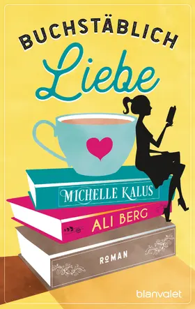 Berg / Kalus |  Buchstäblich Liebe | eBook | Sack Fachmedien