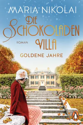 Nikolai |  Die Schokoladenvilla – Goldene Jahre | eBook | Sack Fachmedien