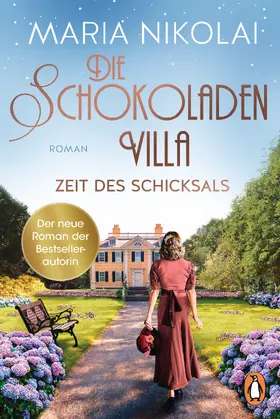 Nikolai |  Die Schokoladenvilla – Zeit des Schicksals | eBook | Sack Fachmedien