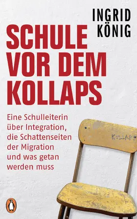 König |  Schule vor dem Kollaps | eBook | Sack Fachmedien