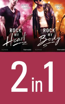 Shaw |  The Last Ones to Know: Rock my Heart / Rock my Body (2in1-Bundle) | eBook | Sack Fachmedien