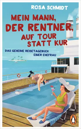 Schmidt |  Mein Mann, der Rentner, auf Tour statt Kur | eBook | Sack Fachmedien