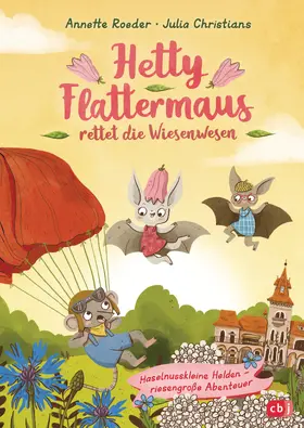 Roeder |  Hetty Flattermaus rettet die Wiesenwesen | eBook | Sack Fachmedien