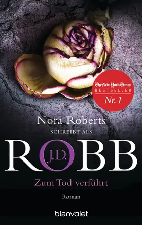 Robb |  Zum Tod verführt | eBook | Sack Fachmedien