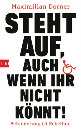 Dorner |  Steht auf, auch wenn ihr nicht könnt! | eBook | Sack Fachmedien