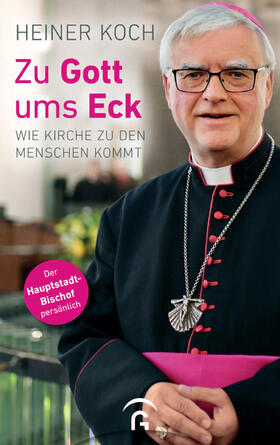 Koch |  Zu Gott ums Eck | eBook | Sack Fachmedien