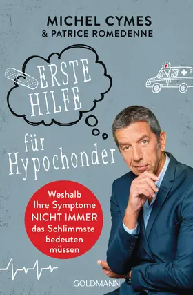 Cymes / Romedenne |  Erste Hilfe für Hypochonder | eBook | Sack Fachmedien